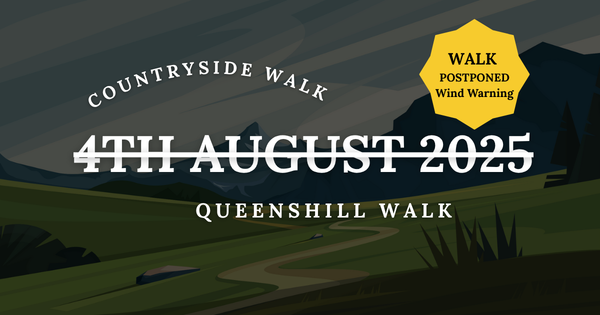 Queenshill Walk Galloway with Shirley G. (Postponed) graphic.